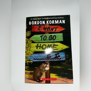 “I Want To Go Home” by Gordon Korman scholastic book.